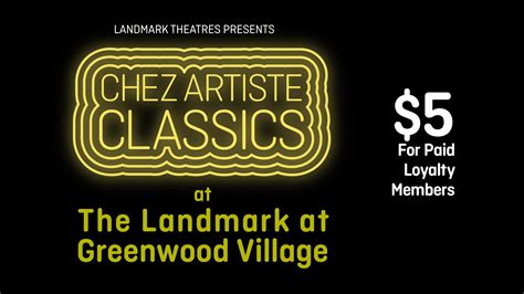 landmark theatre greenwood village|landmark theatres chez artiste theatre.